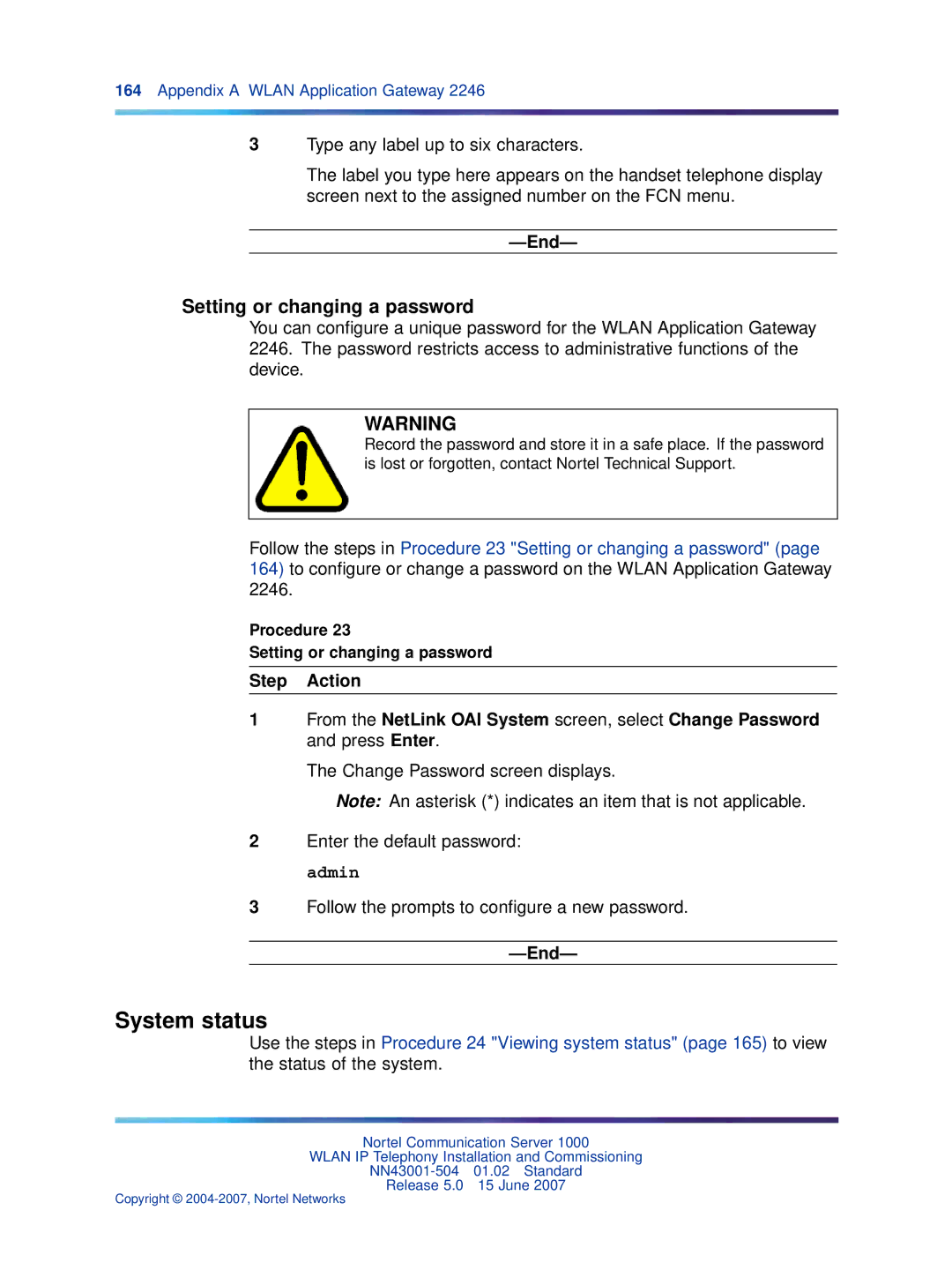 Nortel Networks NN43001-504 manual System status, Procedure Setting or changing a password 