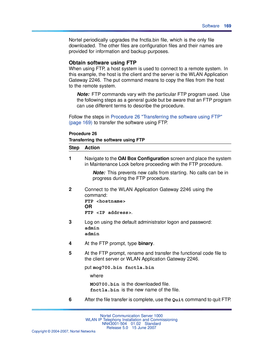 Nortel Networks NN43001-504 manual Obtain software using FTP, Procedure Transferring the software using FTP 