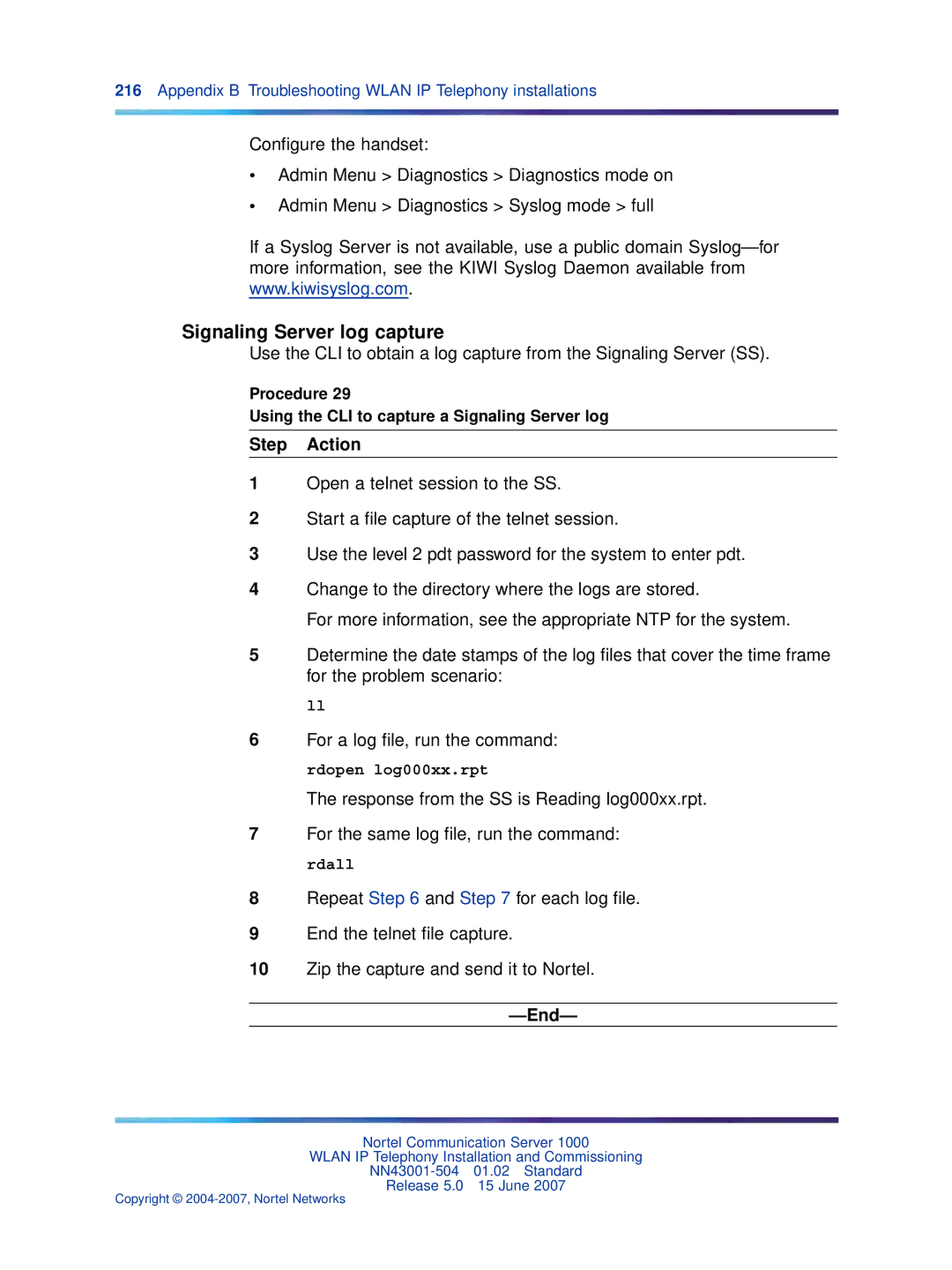 Nortel Networks NN43001-504 manual Signaling Server log capture, Procedure Using the CLI to capture a Signaling Server log 