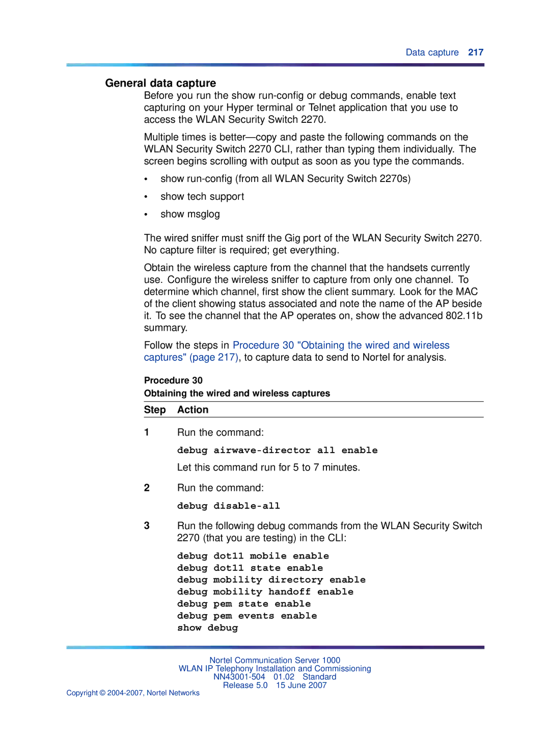 Nortel Networks NN43001-504 manual General data capture, Procedure Obtaining the wired and wireless captures 