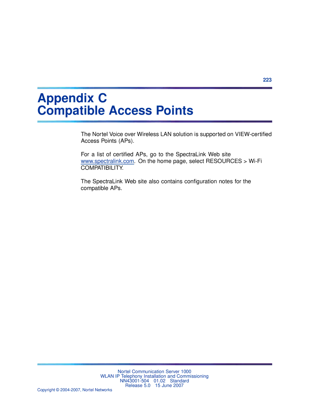 Nortel Networks NN43001-504 manual Appendix C Compatible Access Points, Compatibility 