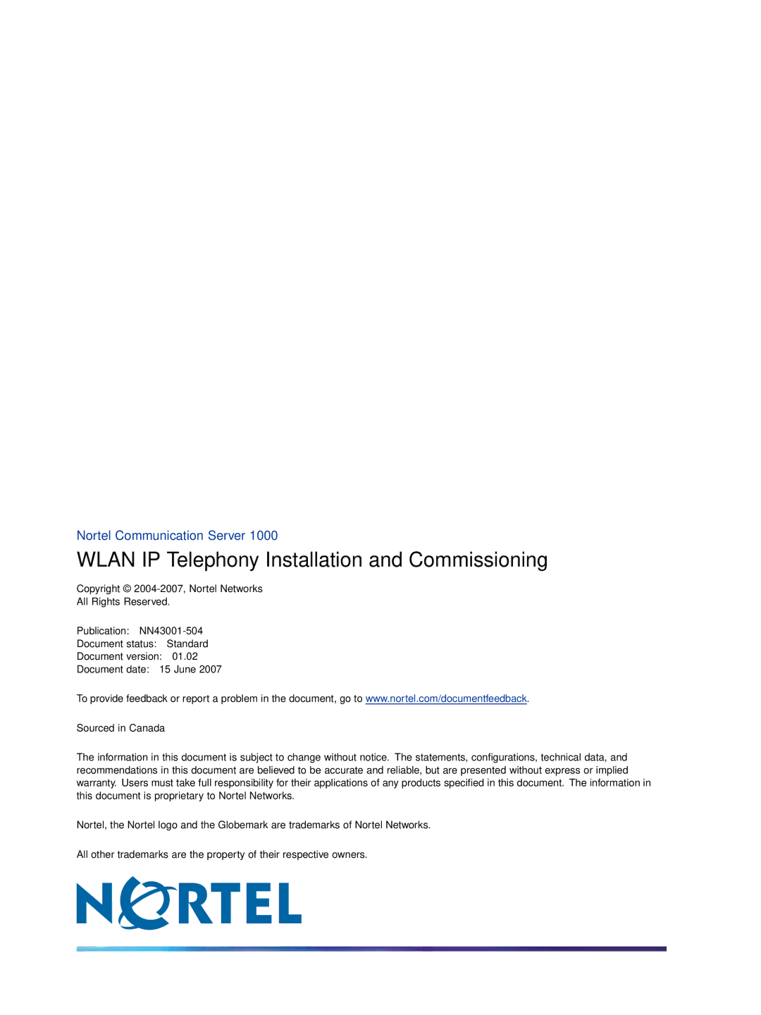 Nortel Networks NN43001-504 manual Wlan IP Telephony Installation and Commissioning 