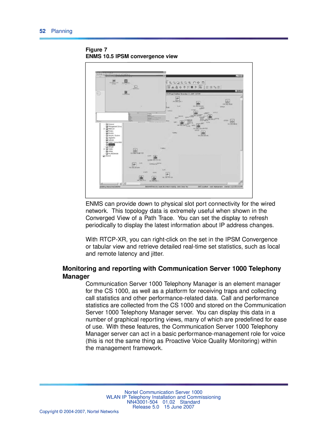 Nortel Networks NN43001-504 manual Enms 10.5 Ipsm convergence view 