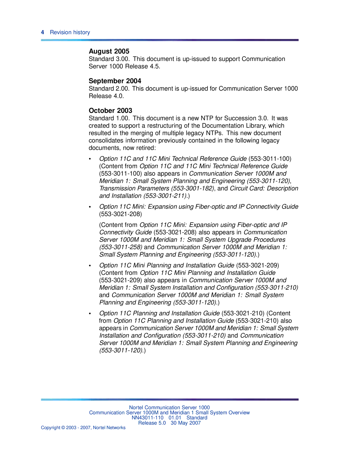 Nortel Networks NN43011-110 manual August, September, October 