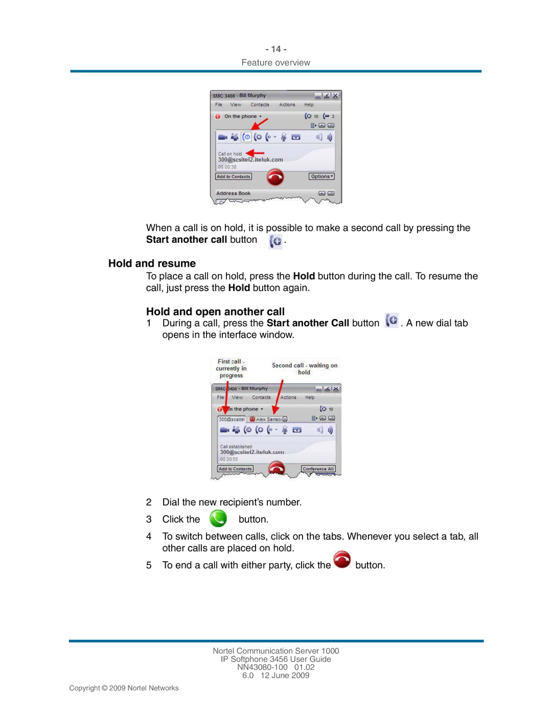 Nortel Networks NN43080-100, 3456 manual Hold and resume, Hold and open another call 