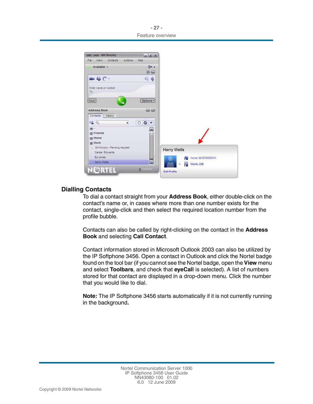 Nortel Networks 3456, NN43080-100 manual Dialling Contacts 