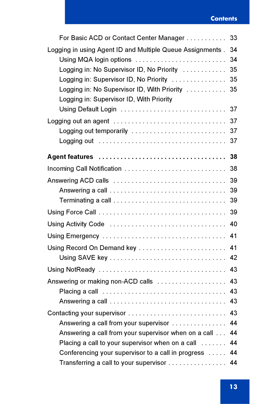 Nortel Networks NN43119-100 manual Agent features 