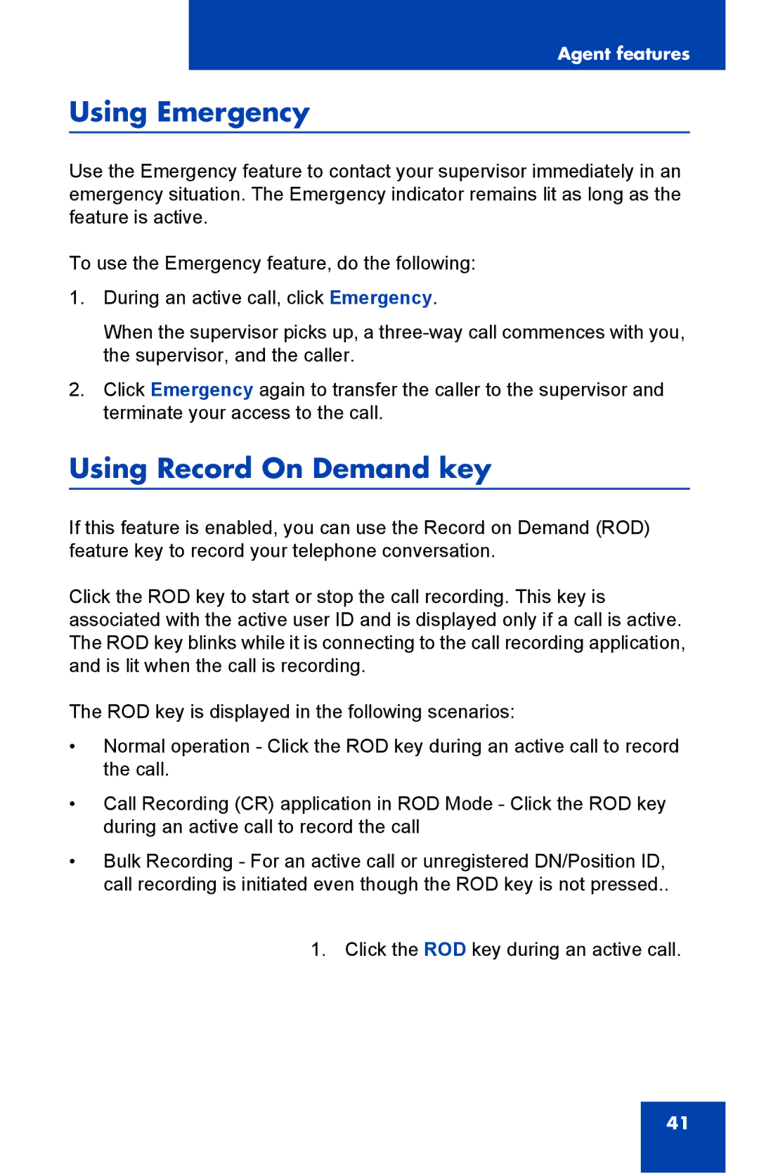 Nortel Networks NN43119-100 manual Using Emergency, Using Record On Demand key 