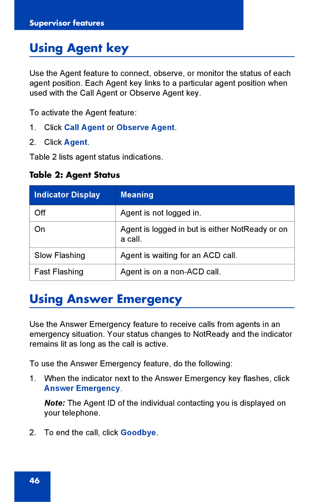 Nortel Networks NN43119-100 manual Using Agent key, Using Answer Emergency 