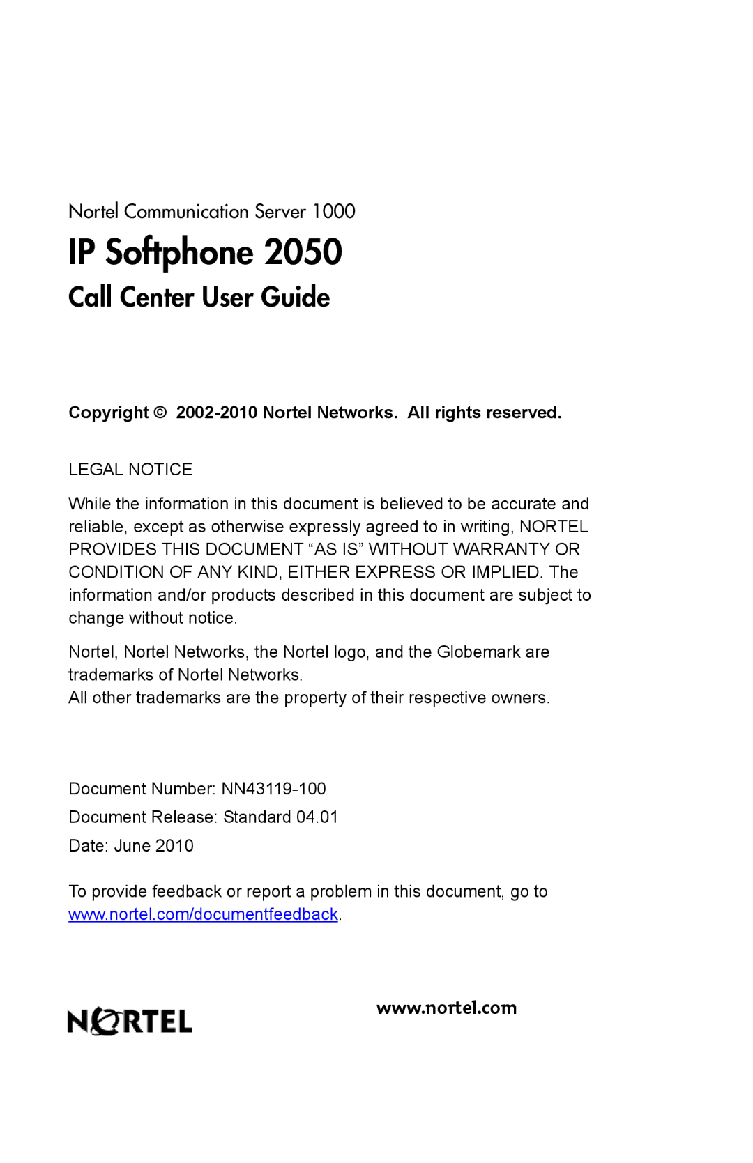 Nortel Networks NN43119-100 manual Copyright 2002-2010 Nortel Networks. All rights reserved 