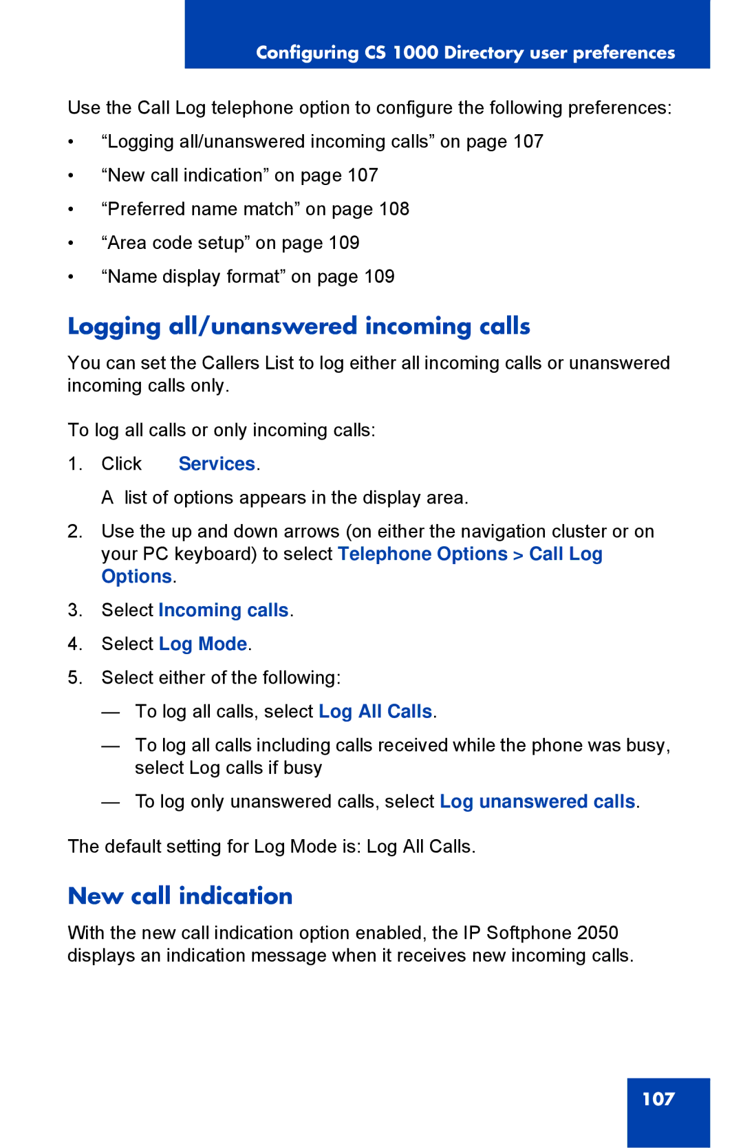 Nortel Networks NN43119-101 manual Logging all/unanswered incoming calls, New call indication, Select Incoming calls 