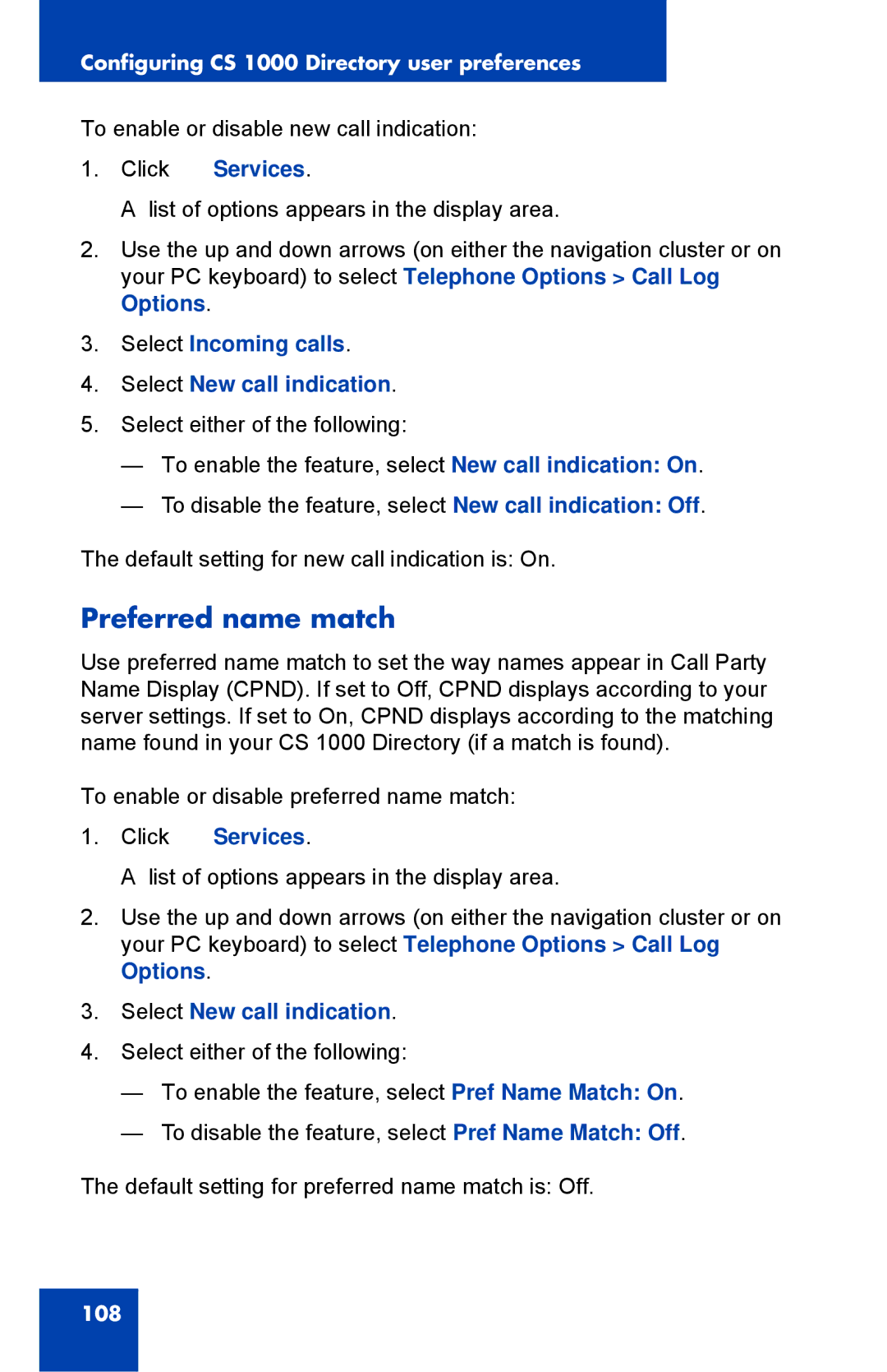 Nortel Networks NN43119-101 manual Preferred name match, Select Incoming calls Select New call indication 