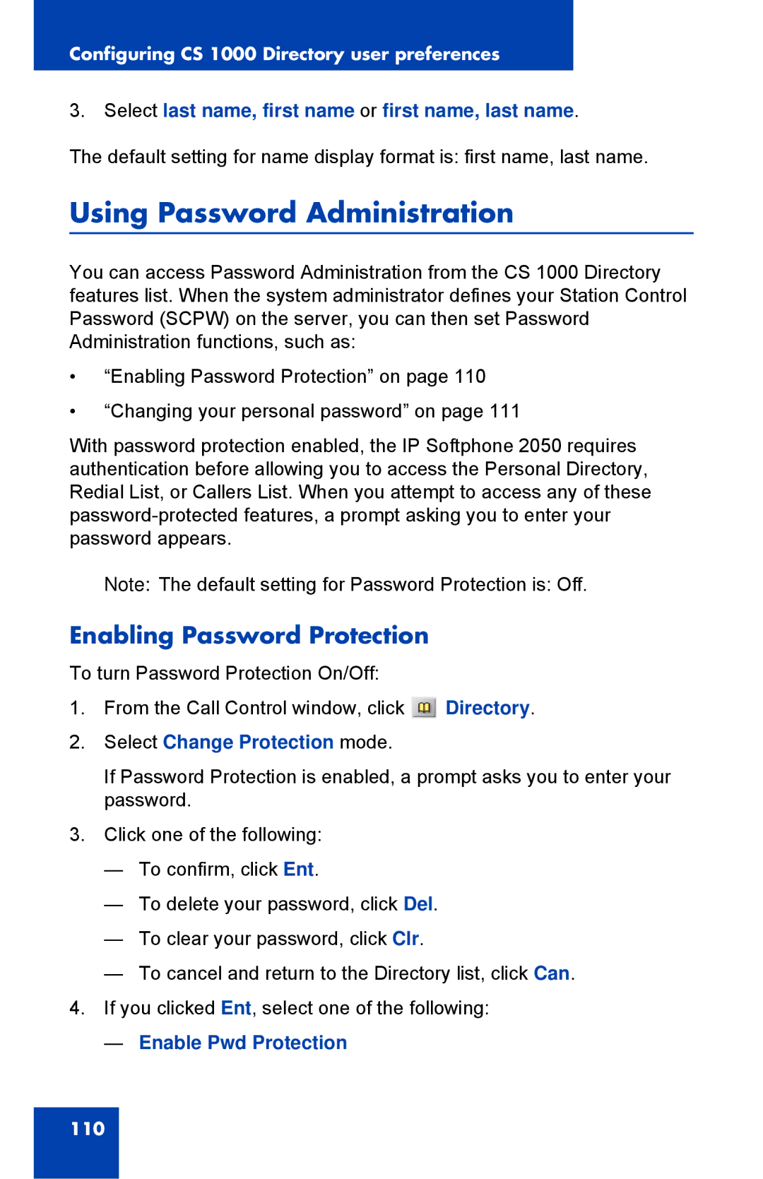 Nortel Networks NN43119-101 Using Password Administration, Enabling Password Protection, Select Change Protection mode 