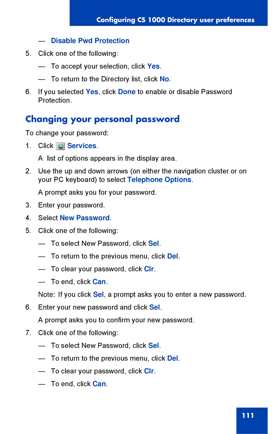 Nortel Networks NN43119-101 manual Changing your personal password, Disable Pwd Protection, Select New Password 