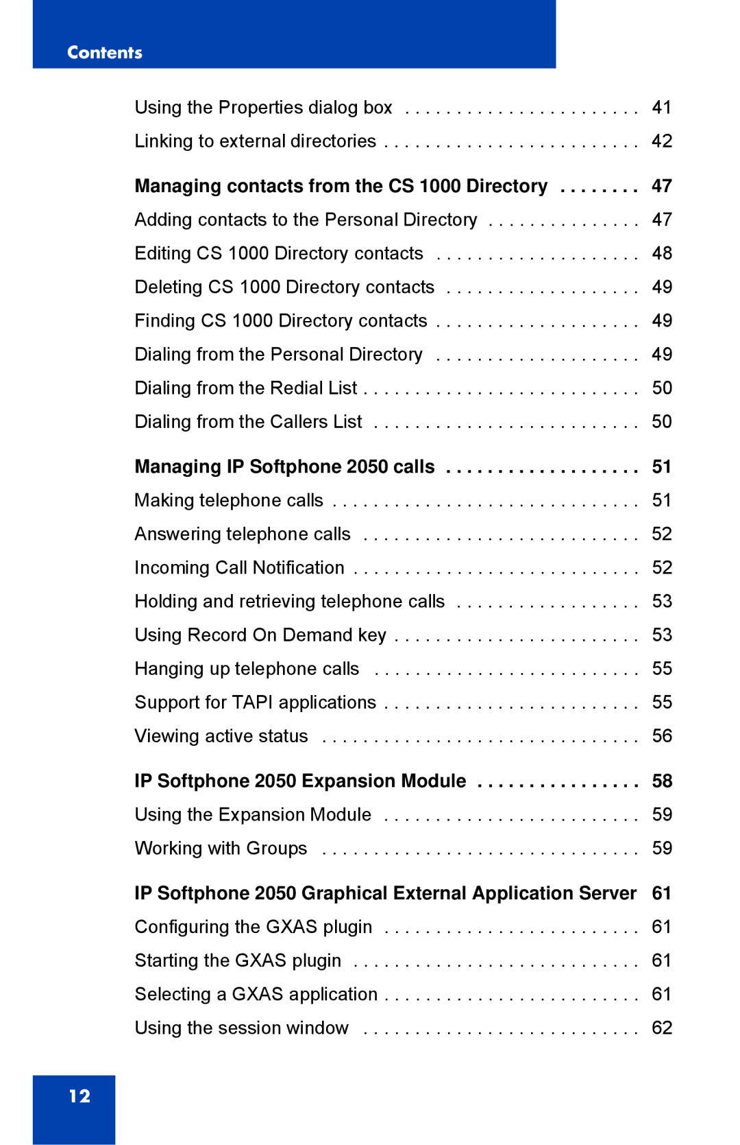 Nortel Networks NN43119-101 manual Managing contacts from the CS 1000 Directory, Managing IP Softphone 2050 calls 