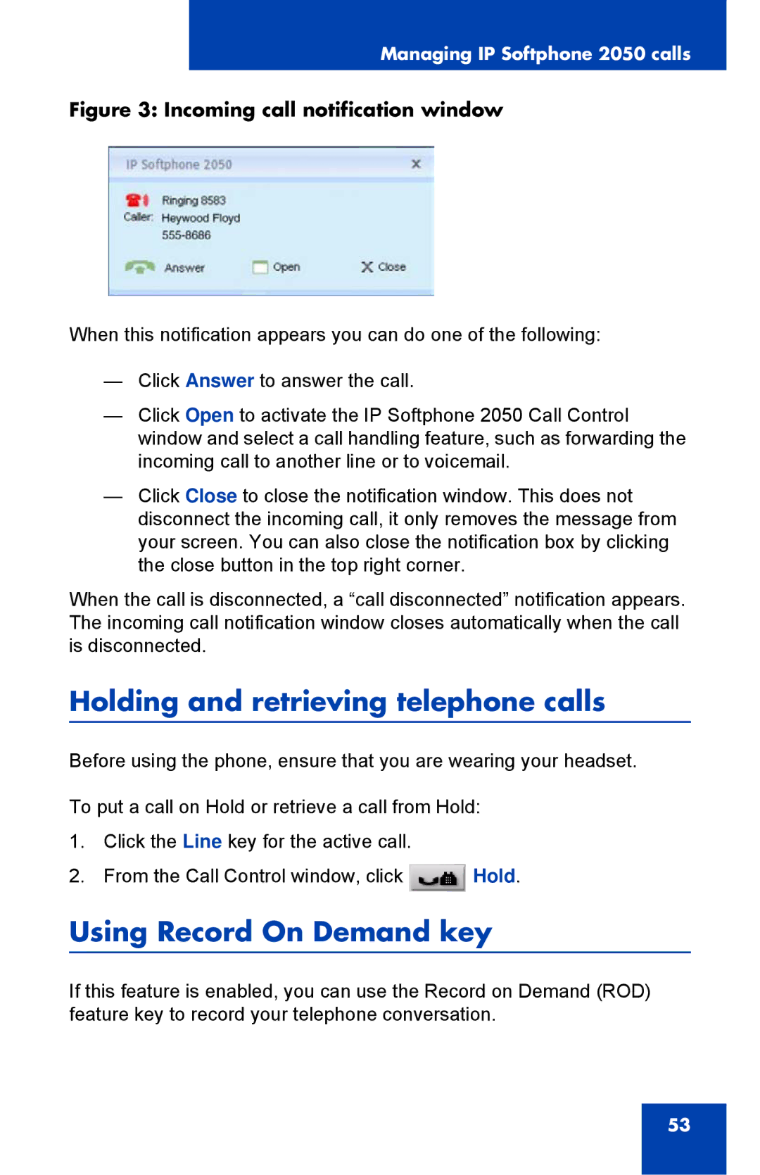 Nortel Networks NN43119-101 manual Holding and retrieving telephone calls, Using Record On Demand key 