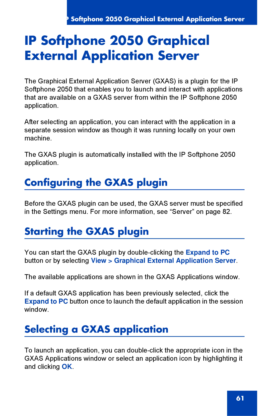 Nortel Networks NN43119-101 manual IP Softphone 2050 Graphical External Application Server, Configuring the Gxas plugin 