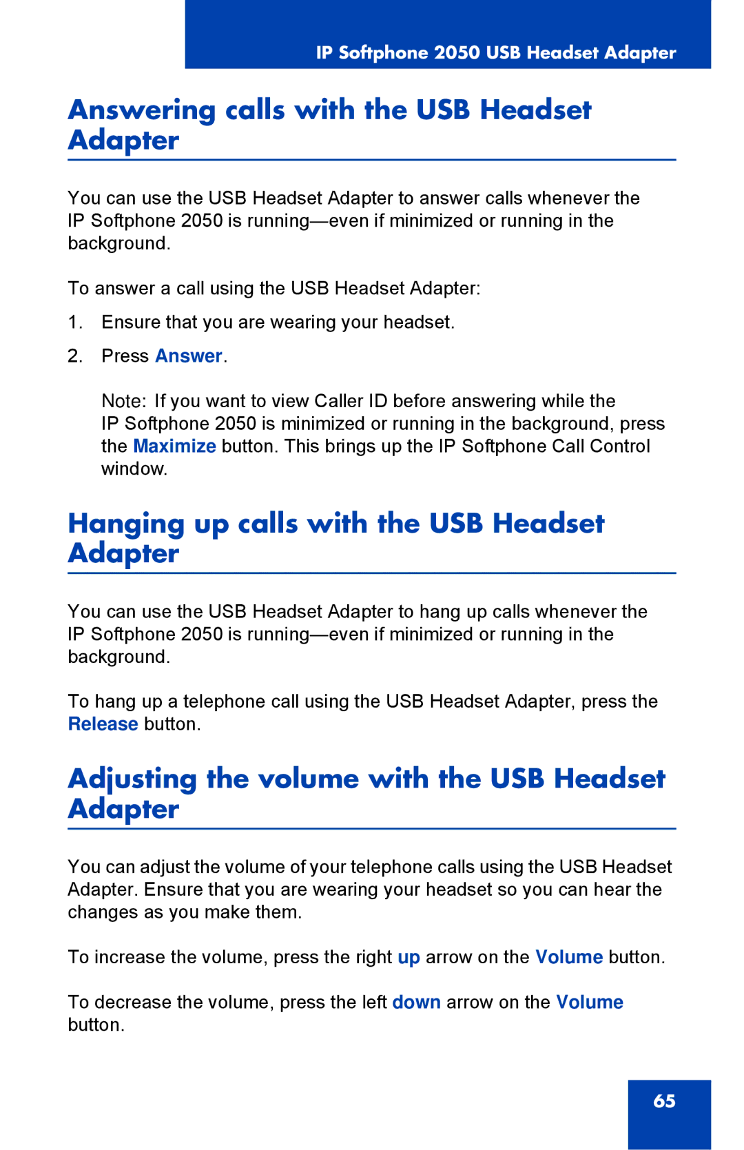 Nortel Networks NN43119-101 Answering calls with the USB Headset Adapter, Hanging up calls with the USB Headset Adapter 