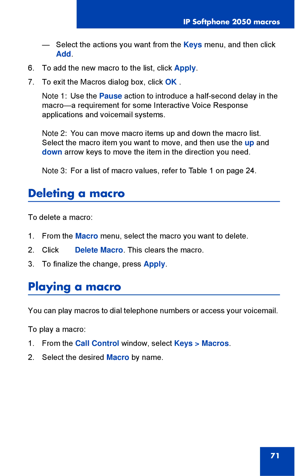 Nortel Networks NN43119-101 manual Deleting a macro, Playing a macro, From the Call Control window, select Keys Macros 