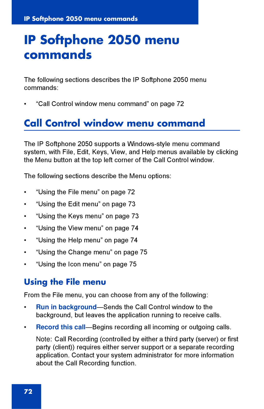 Nortel Networks NN43119-101 manual IP Softphone 2050 menu commands, Call Control window menu command, Using the File menu 