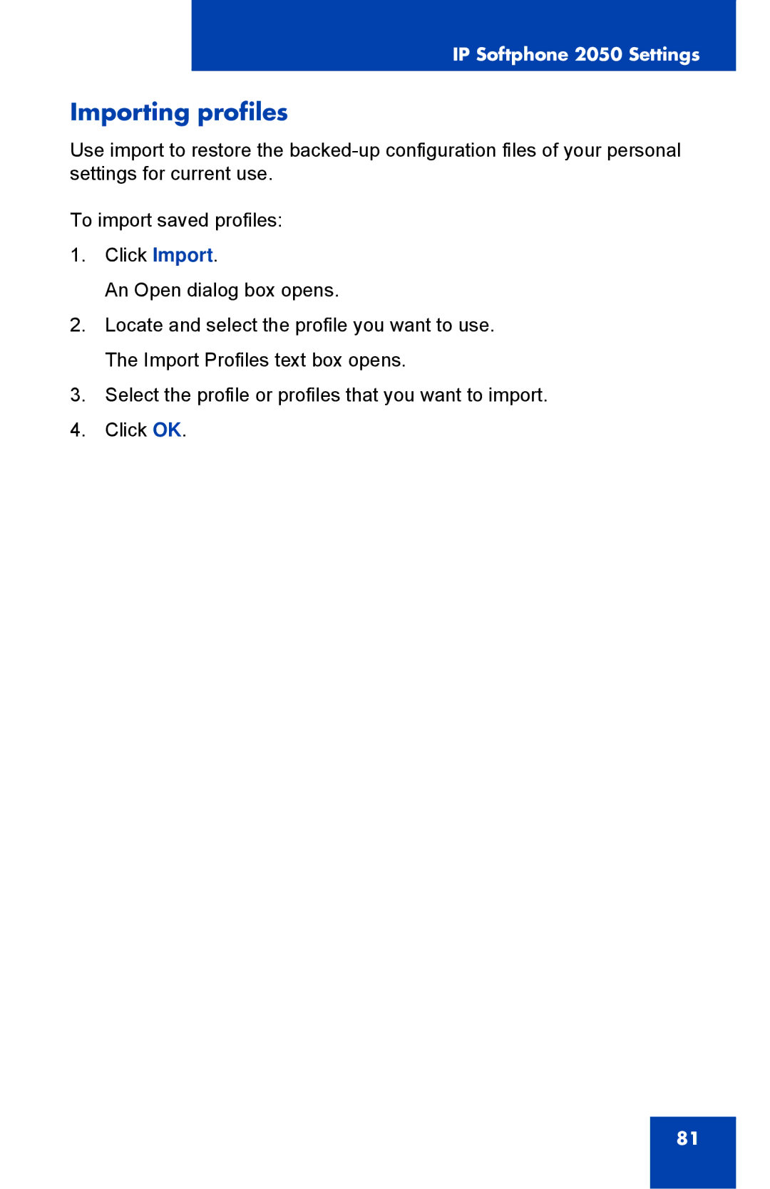 Nortel Networks NN43119-101 manual Importing profiles 