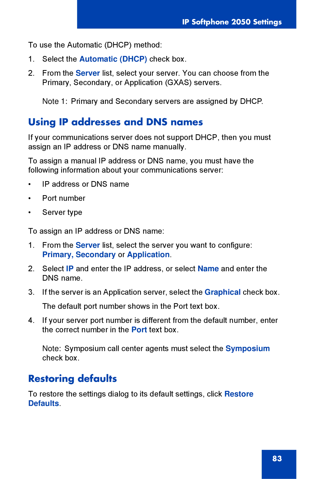 Nortel Networks NN43119-101 manual Using IP addresses and DNS names, Restoring defaults 