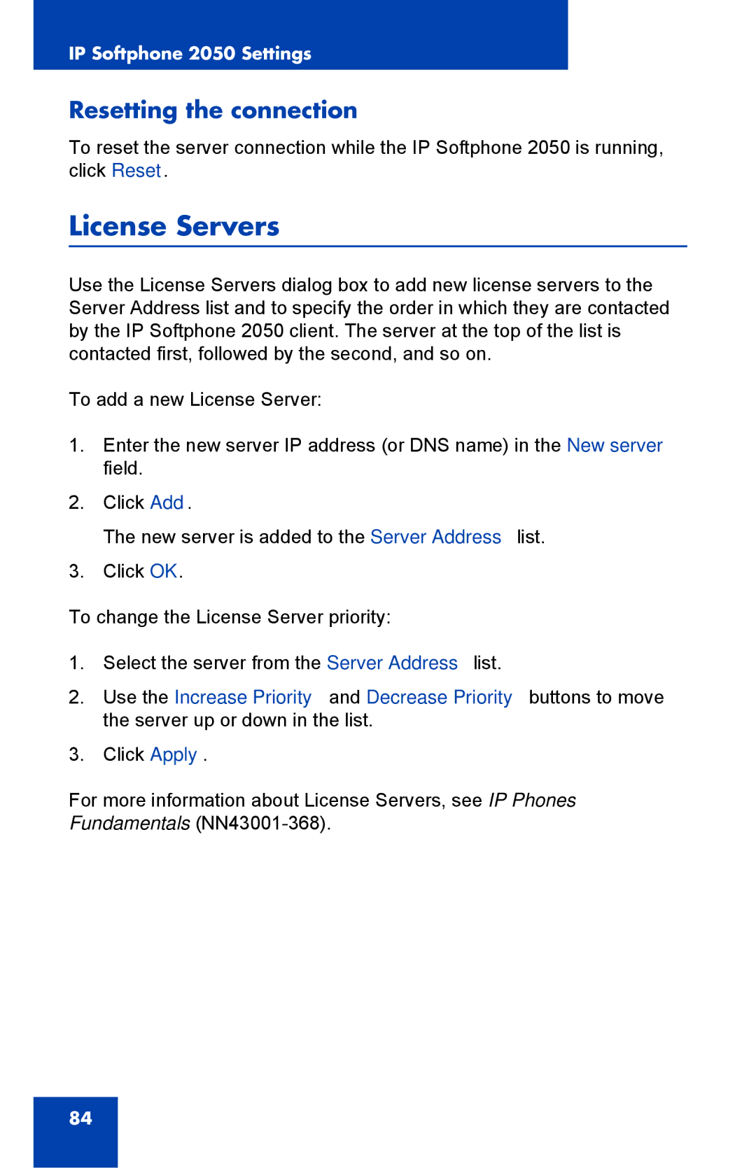 Nortel Networks NN43119-101 manual License Servers, Resetting the connection 