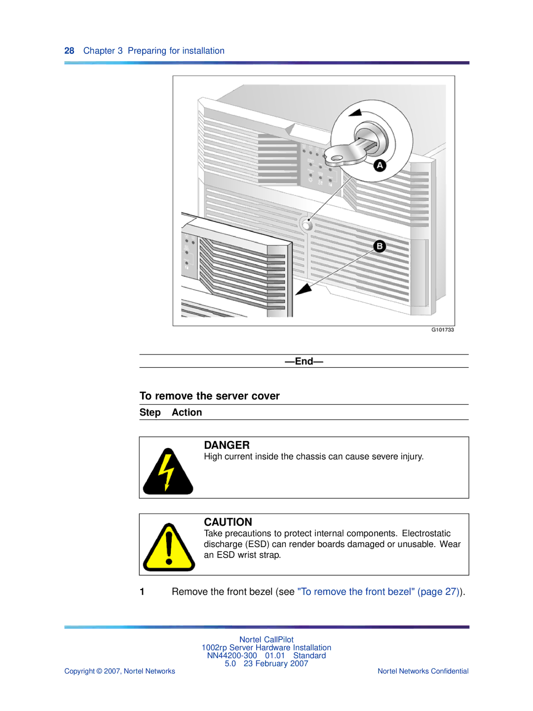 Nortel Networks NN44200-300 manual To remove the server cover, Remove the front bezel see To remove the front bezel 