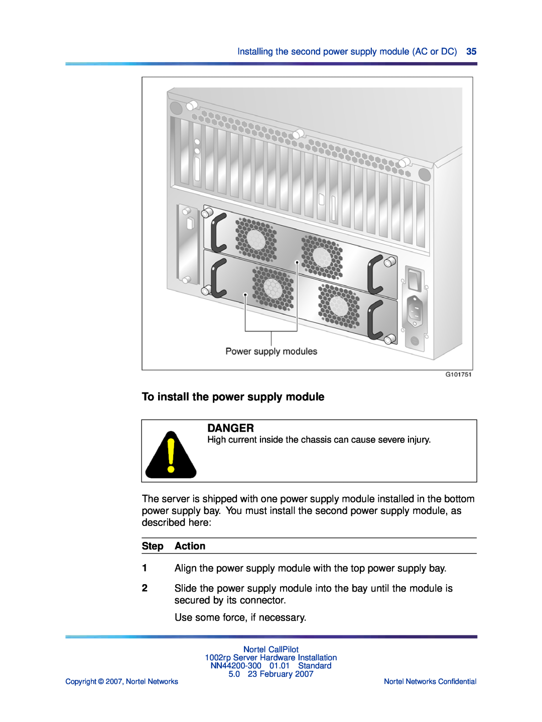Nortel Networks NN44200-300 manual To install the power supply module DANGER, Step Action 