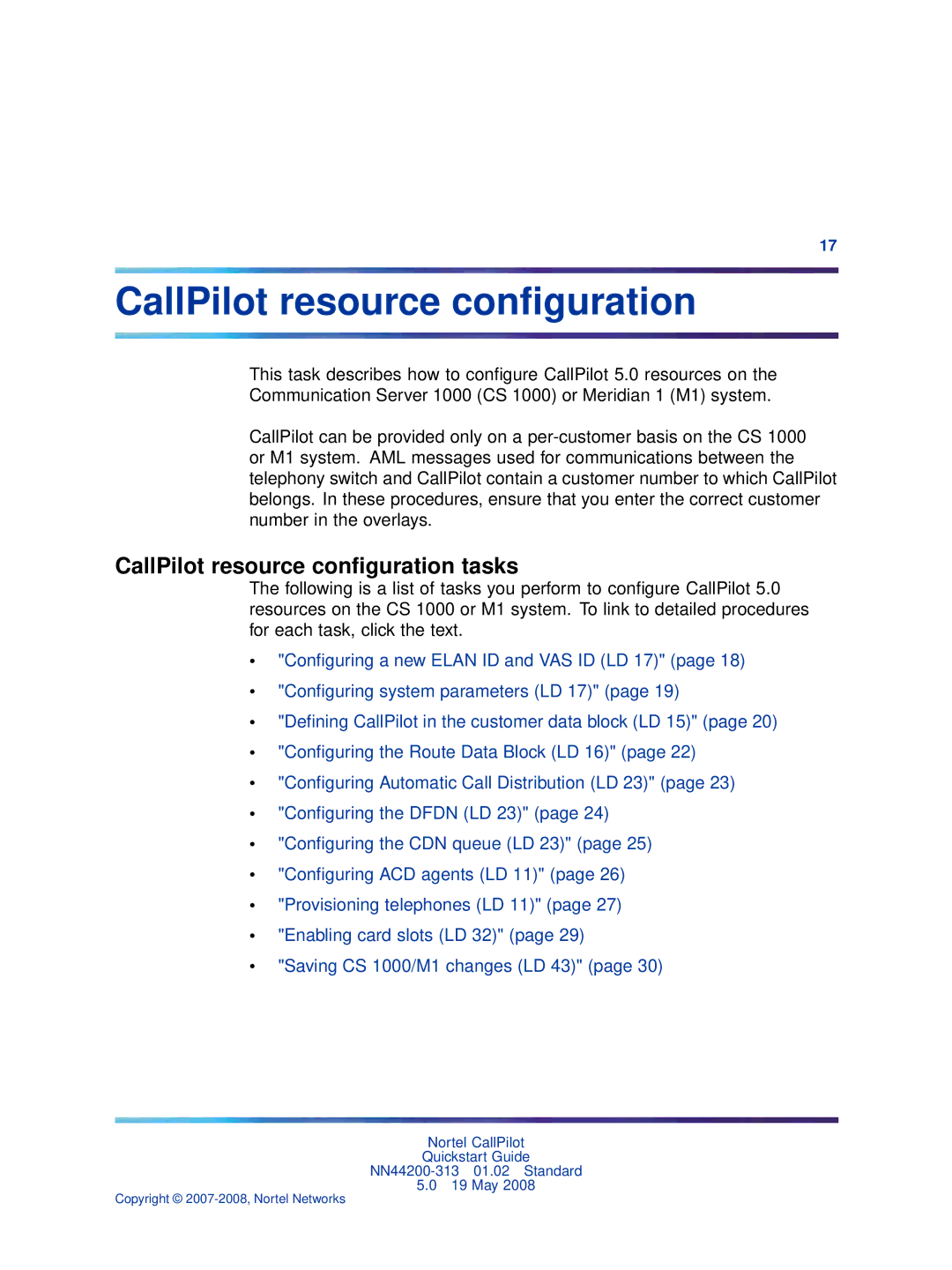 Nortel Networks NN44200-313 quick start CallPilot resource conﬁguration tasks 