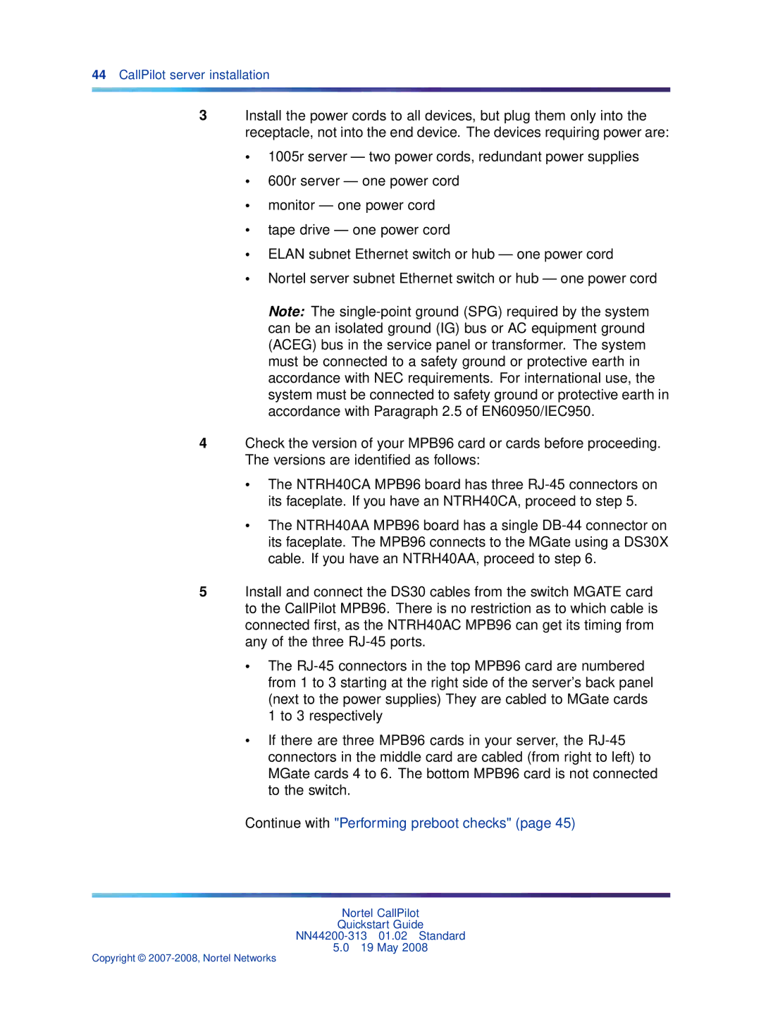 Nortel Networks NN44200-313 quick start Continue with Performing preboot checks 