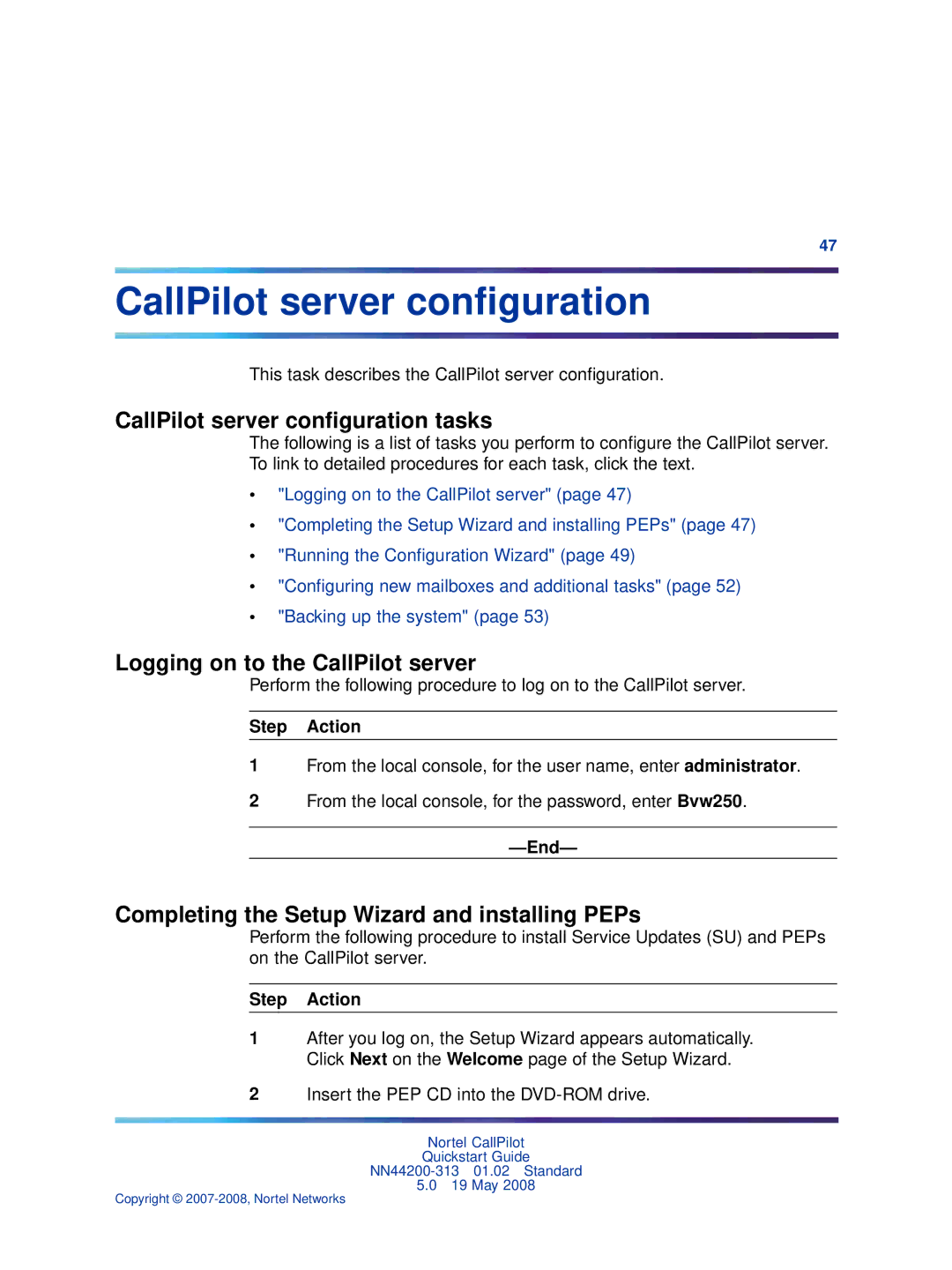 Nortel Networks NN44200-313 quick start CallPilot server conﬁguration tasks, Logging on to the CallPilot server 