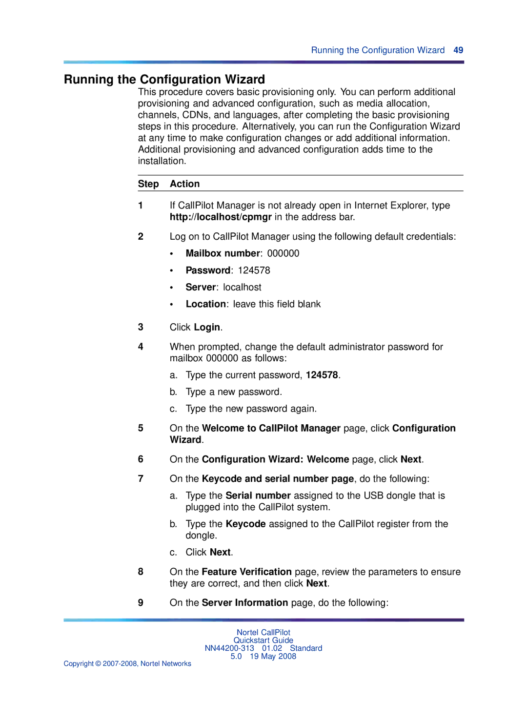 Nortel Networks NN44200-313 quick start Running the Conﬁguration Wizard, Mailbox number Password 