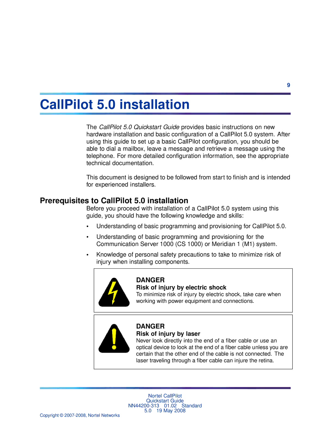 Nortel Networks NN44200-313 quick start Prerequisites to CallPilot 5.0 installation 