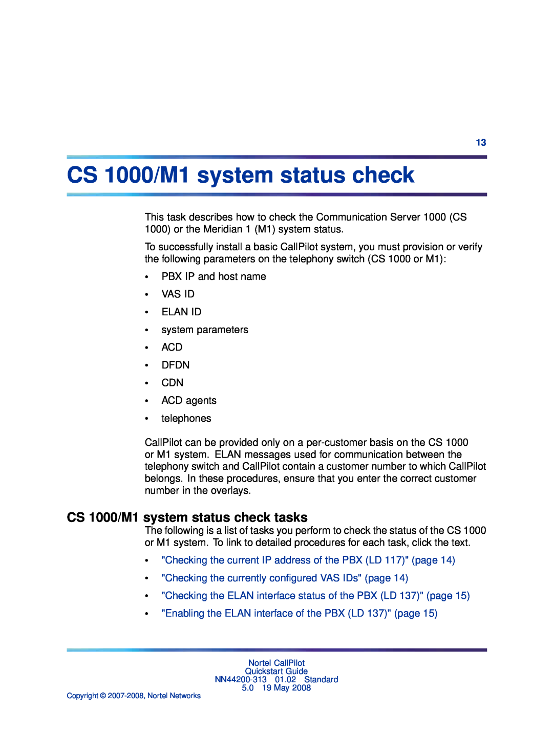 Nortel Networks NN44200-313 CS 1000/M1 system status check tasks, Checking the currently conﬁgured VAS IDs page 