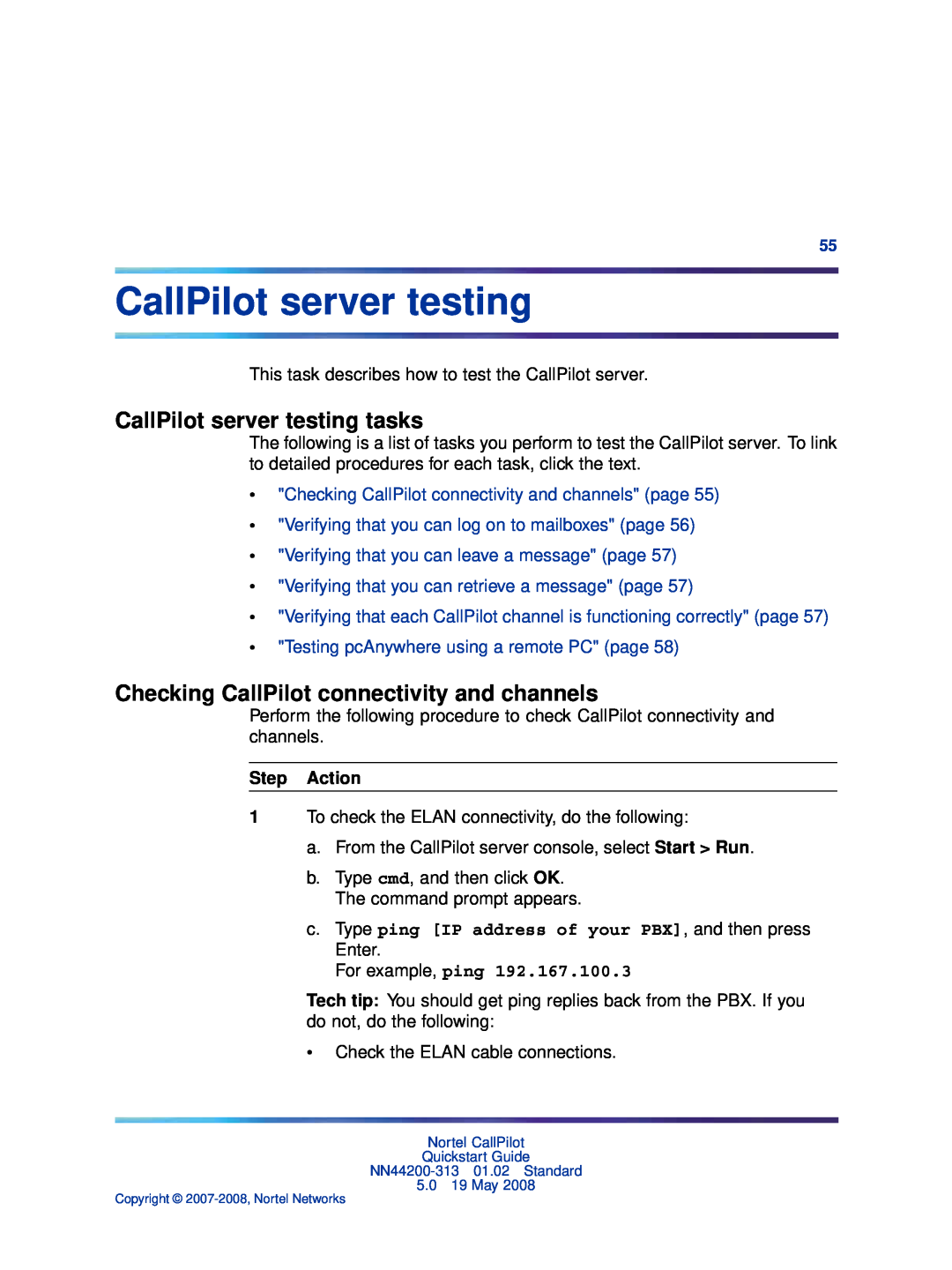 Nortel Networks NN44200-313 CallPilot server testing tasks, Checking CallPilot connectivity and channels, Step Action 