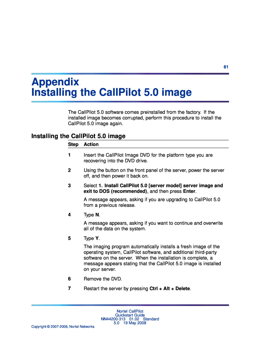 Nortel Networks NN44200-313 quick start Appendix Installing the CallPilot 5.0 image, Step Action 
