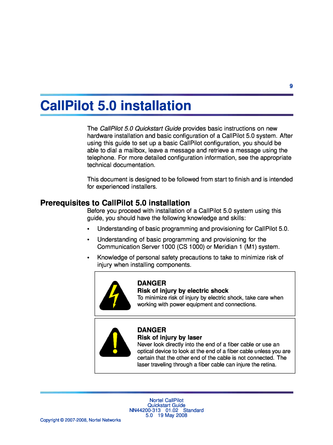 Nortel Networks NN44200-313 Prerequisites to CallPilot 5.0 installation, Danger, Risk of injury by electric shock 