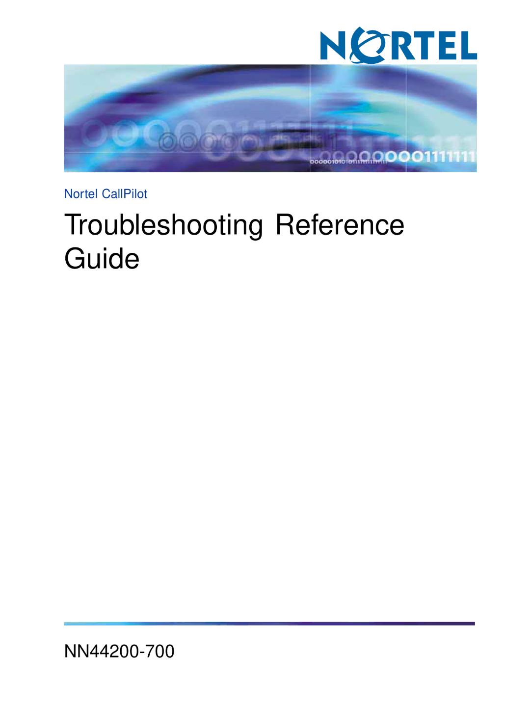 Nortel Networks NN44200-700 manual Troubleshooting Reference Guide 