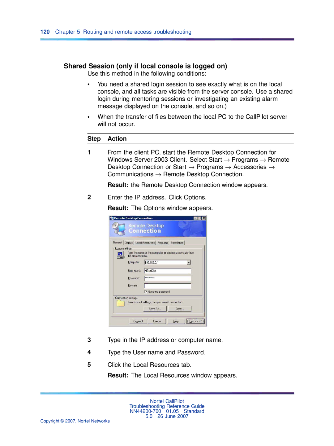 Nortel Networks NN44200-700 manual Shared Session only if local console is logged on 