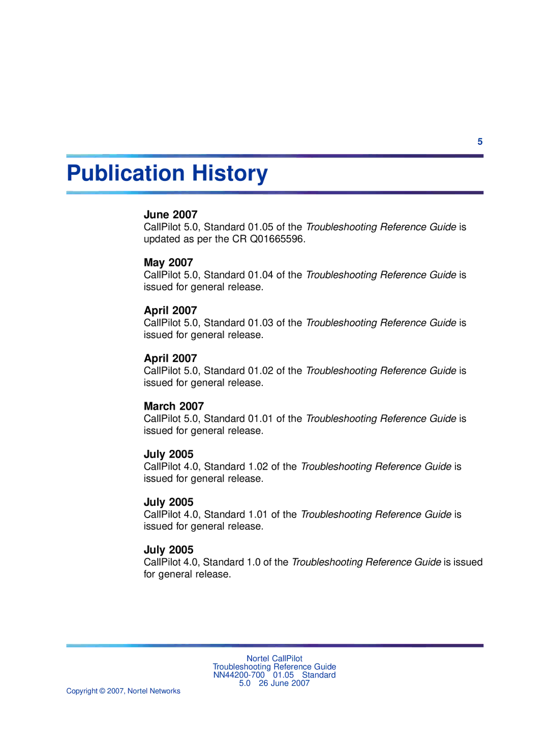 Nortel Networks NN44200-700 manual June, May, April, March, July 