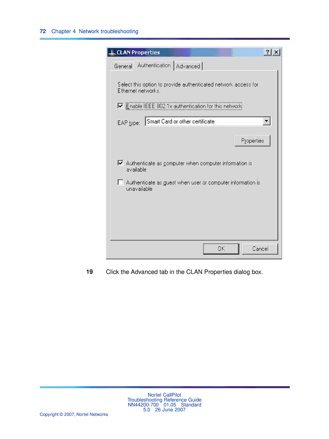 Nortel Networks NN44200-700 manual Click the Advanced tab in the Clan Properties dialog box 