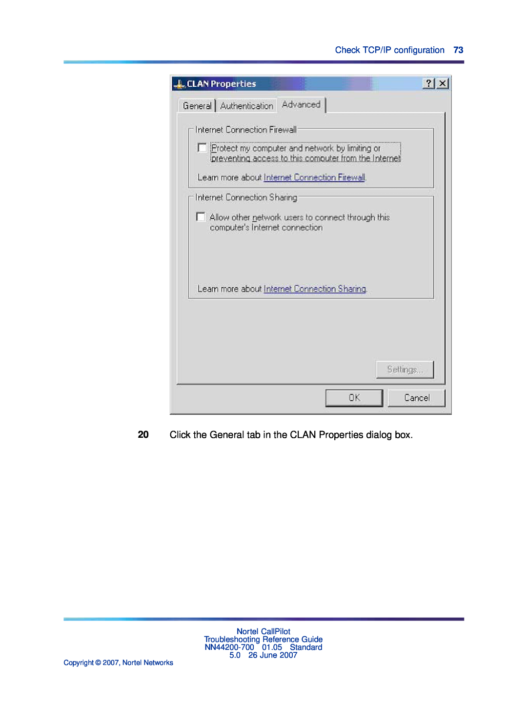 Nortel Networks NN44200-700 manual Click the General tab in the CLAN Properties dialog box, Check TCP/IP conﬁguration 