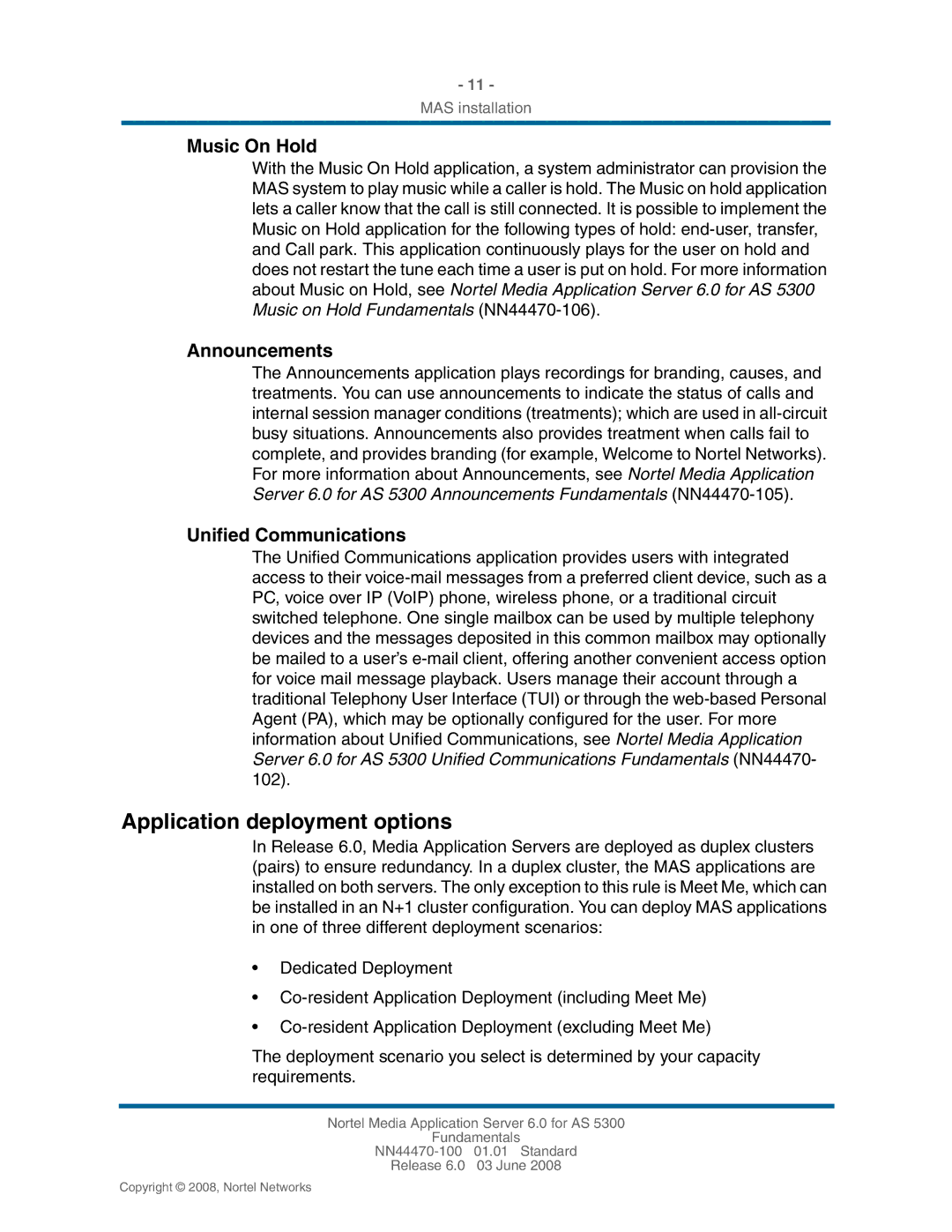 Nortel Networks NN44470-100 manual Application deployment options, Music On Hold, Announcements, Unified Communications 