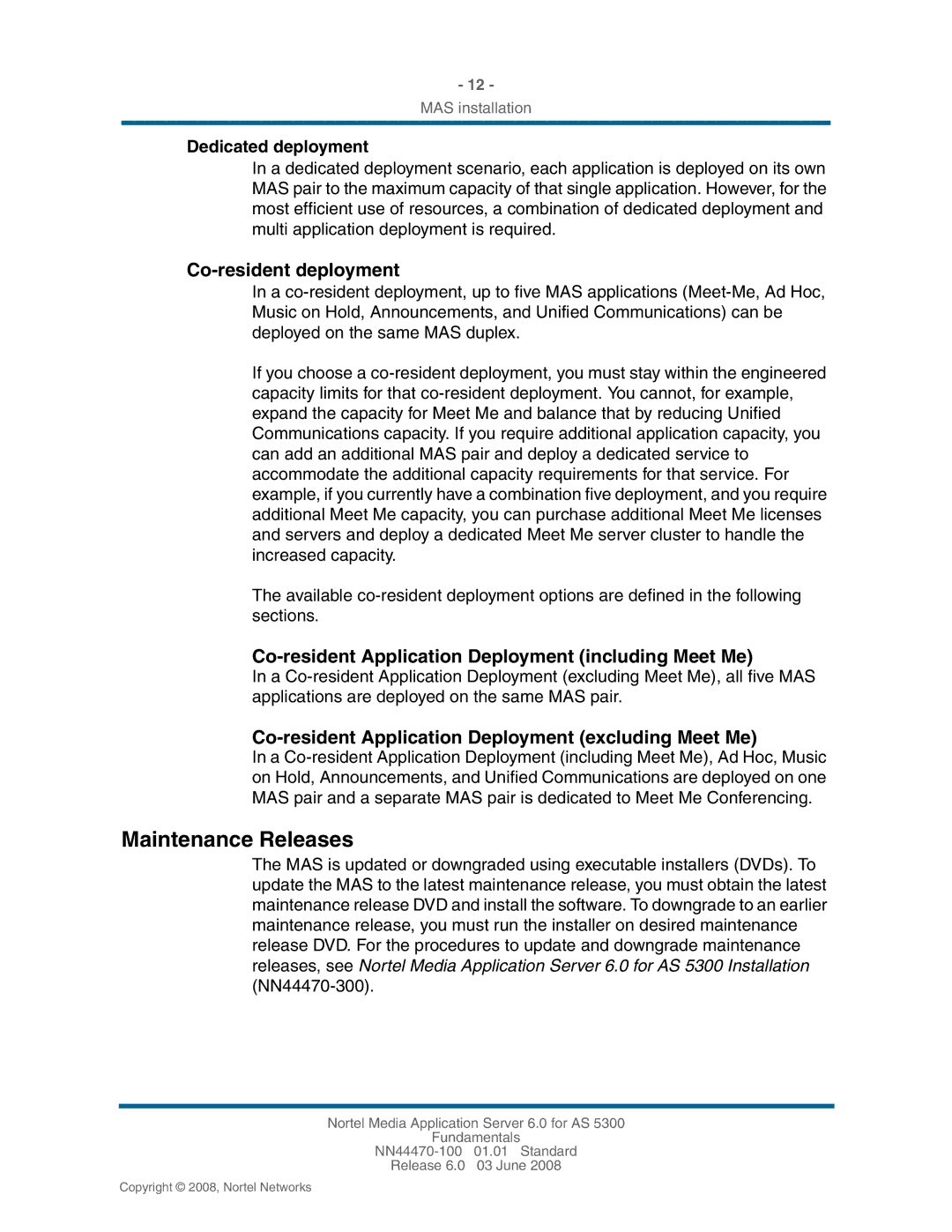 Nortel Networks NN44470-100 manual Maintenance Releases, Co-resident deployment 