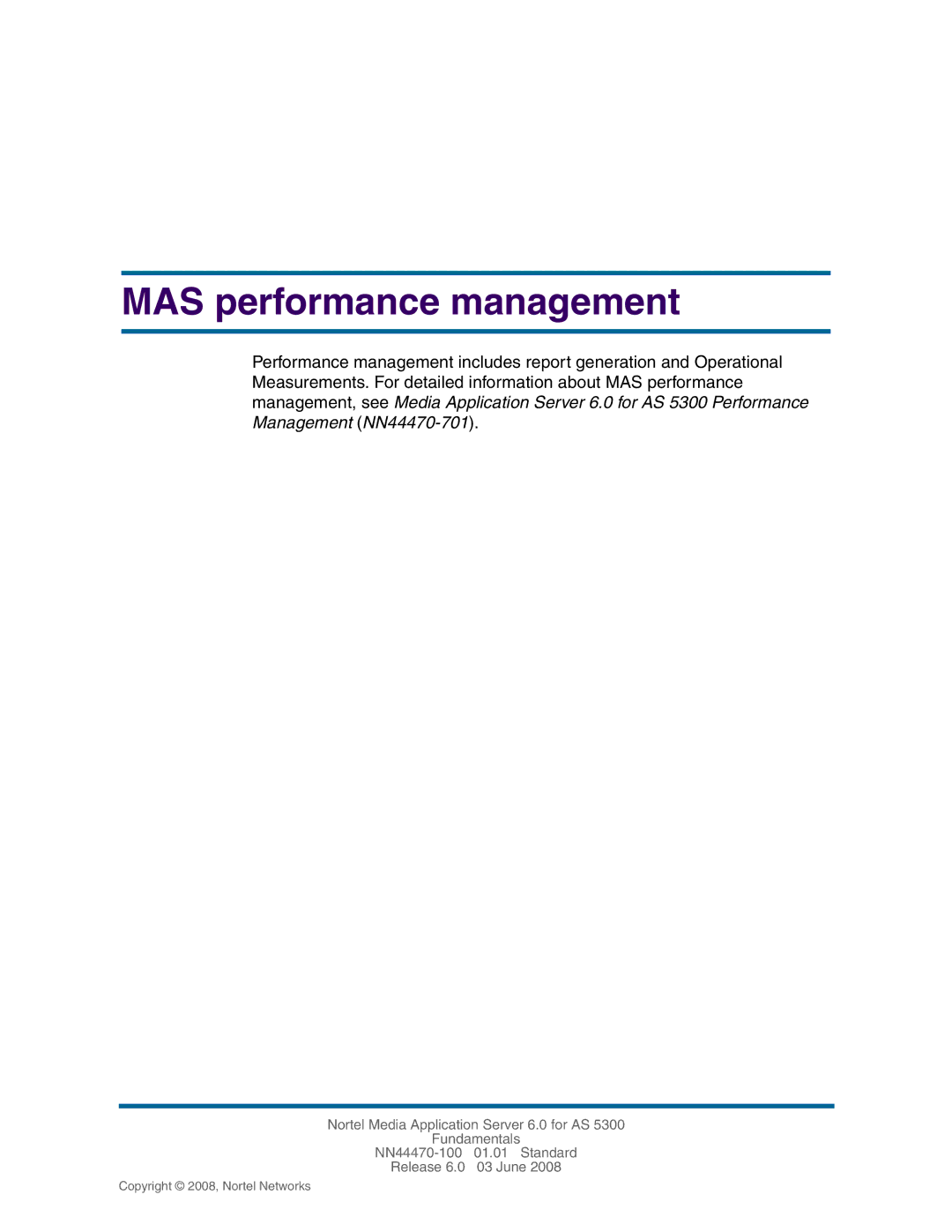 Nortel Networks NN44470-100 manual MAS performance management 