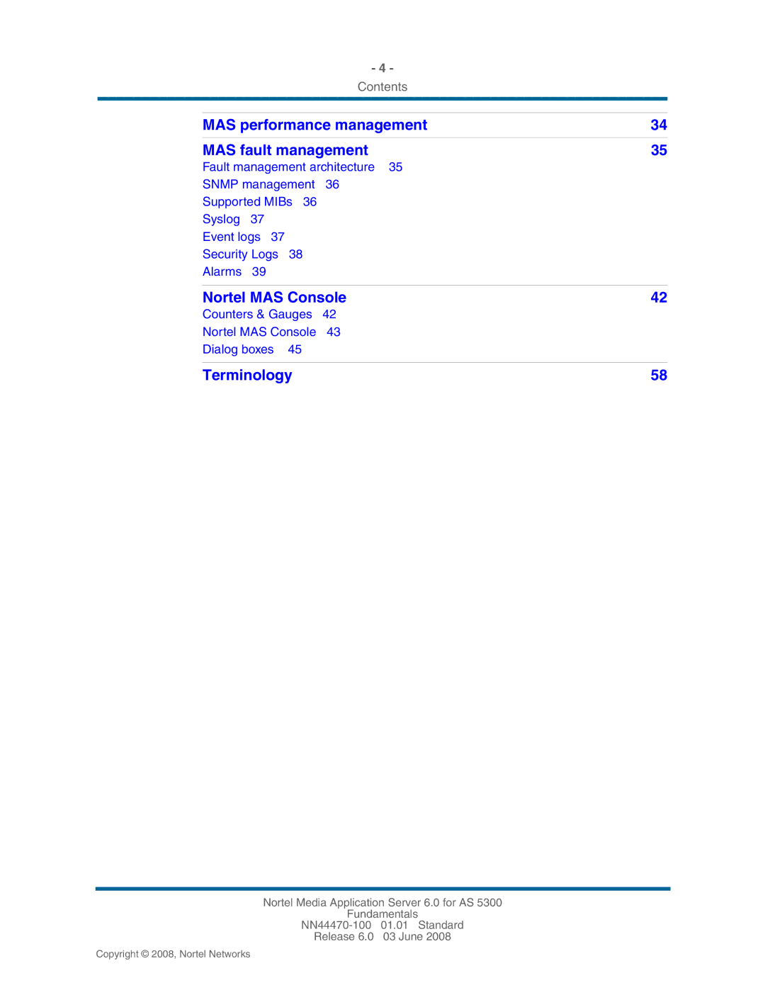 Nortel Networks NN44470-100 manual Nortel MAS Console 