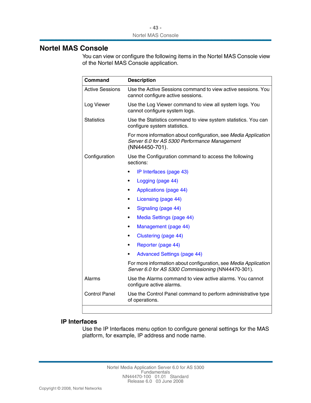 Nortel Networks NN44470-100 manual Nortel MAS Console, IP Interfaces 