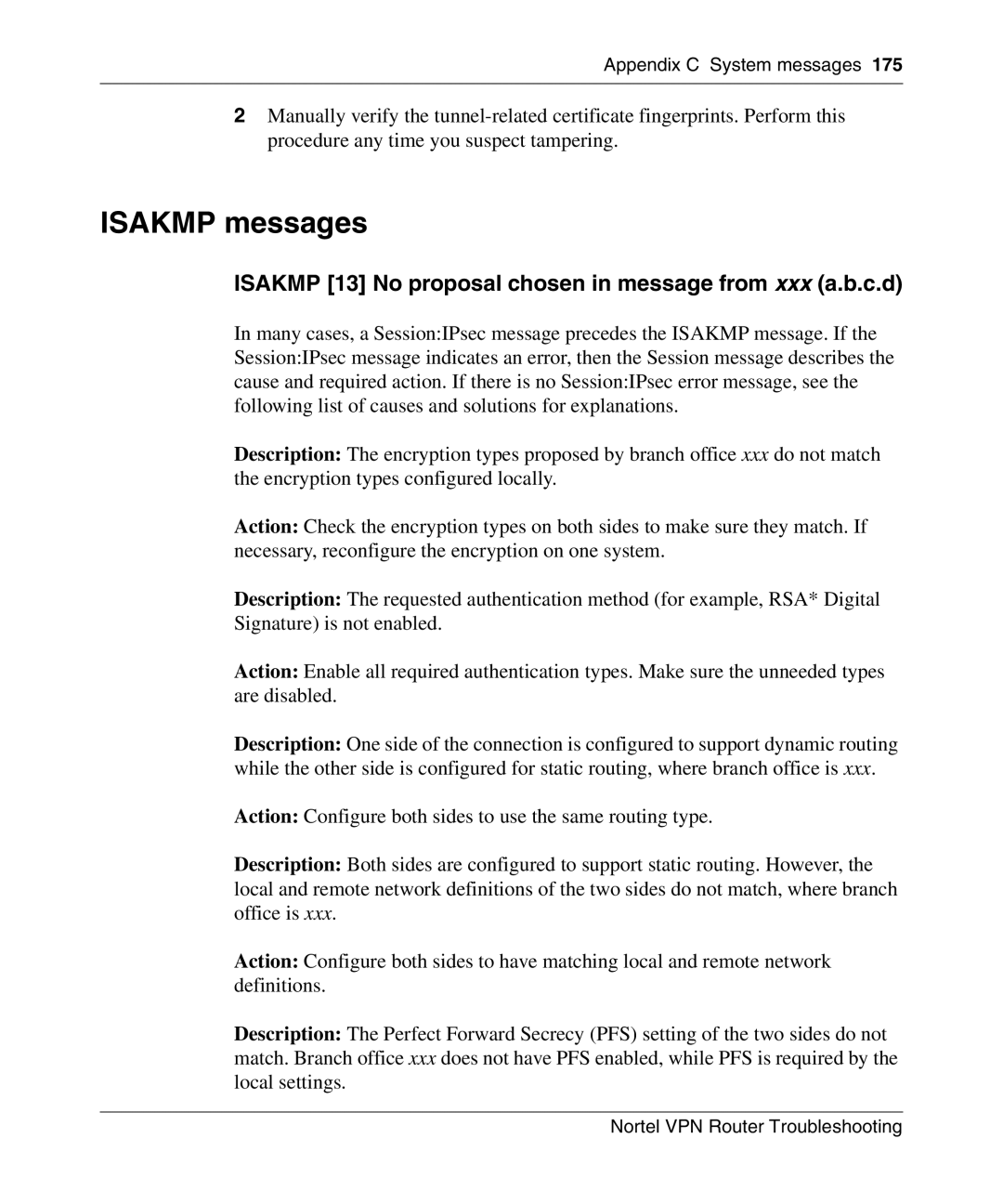 Nortel Networks NN46110-602 manual Isakmp messages, Isakmp 13 No proposal chosen in message from xxx a.b.c.d 