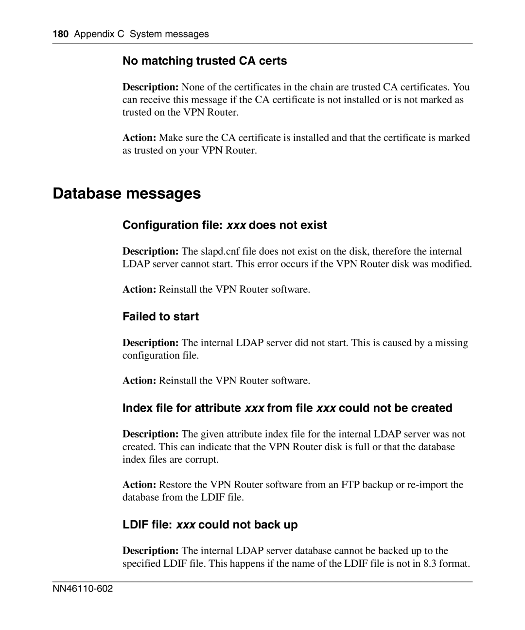 Nortel Networks NN46110-602 manual Database messages, No matching trusted CA certs, Configuration file xxx does not exist 